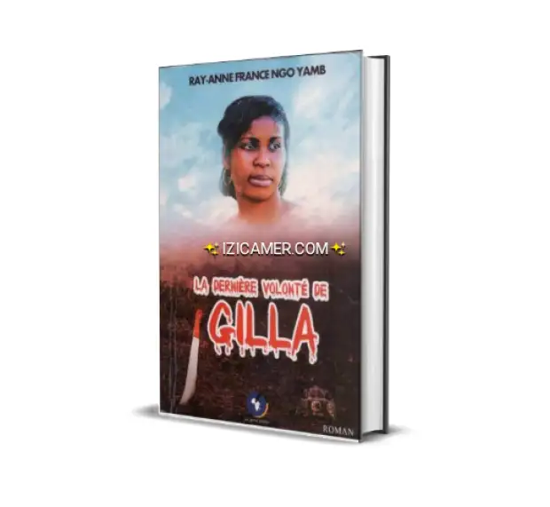 La dernière volonté de Gilla